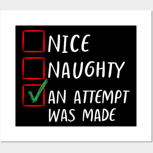 Nice Naughty An Attempt Was Made Christmas List Classic - Family Matching Posters and Art